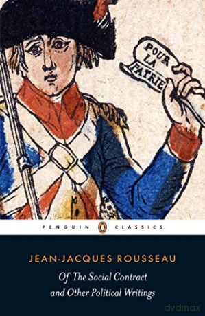 Of The Social Contract and Other Political Writings - Jean-Jacques Rousseau [KSIĄŻKA]