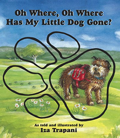 Oh Where, Oh Where Has My Little Dog Gone (Iza Trapani's Extended Nursery Rhymes) - Iza Trapani [KSIĄŻKA]