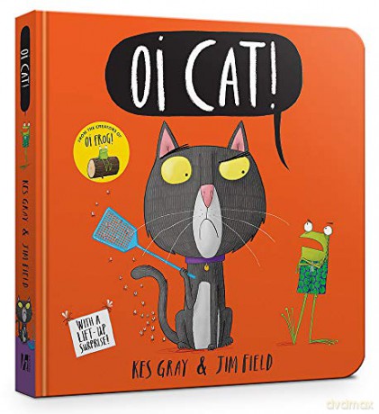 Oi Cat! Board Book (Oi Frog and Friends) - Kes Gray [KSIĄŻKA]