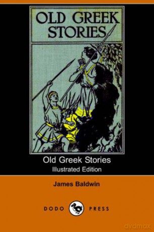 Old Greek Stories - James Baldwin [KSIĄŻKA]