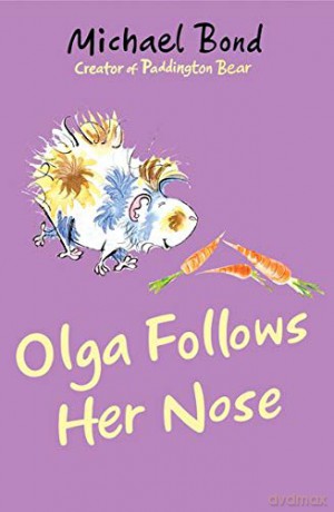 Olga Follows Her Nose (Olga da Polga) - Michael Bond [KSIĄŻKA]