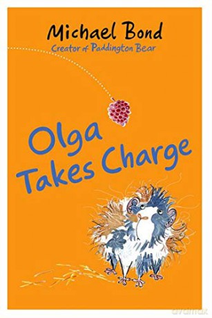 Olga Takes Charge (Olga da Polga) - Michael Bond [KSIĄŻKA]