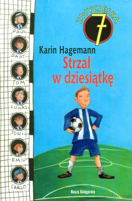 Strzał W Dzisiątkę - Ksrin Hagemann [KSIĄŻKA]