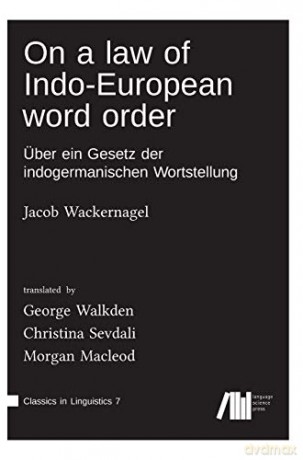 On a law of Indo-European word order - Jacob Wackernagel [KSIĄŻKA]