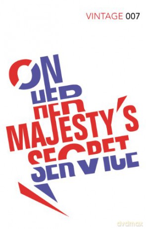 On Her Majesty's Secret Service: The second unmissable story in the SPECTRE trilogy (James Bond 007, 11) - Ian Fleming [KSIĄŻKA]