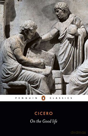 On the Good Life (Penguin Classics) - Cicero [KSIĄŻKA]