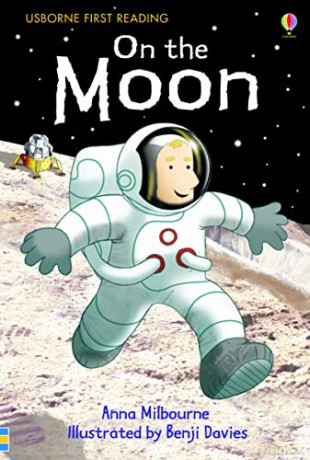 On the Moon (Usborne First Reading) (First Reading Level 1) - Anna Milbourne [KSIĄŻKA]