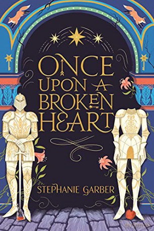 Once Upon A Broken Heart - Stephanie Garber [KSIĄŻKA]