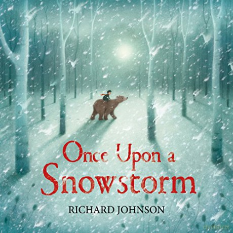 Once Upon a Snowstorm: Richard Johnson: 1 - Richard Johnson [KSIĄŻKA]