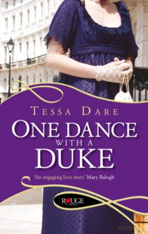 One Dance With a Duke: A Rouge Regency Romance - Tessa Dare [KSIĄŻKA]