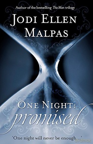 One Night: Promised (One Night series) - Jodi Ellen Malpas [KSIĄŻKA]