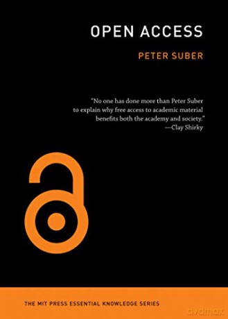 Open Access (MIT Press Essential Knowledge series) - P Suber [KSIĄŻKA]
