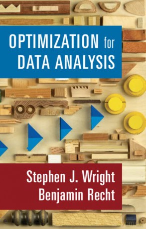 Optimization for Data Analysis - Stephen J. Wright [KSIĄŻKA]