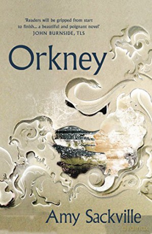 Orkney - Amy Sackville [KSIĄŻKA]