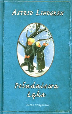 Południowa Łąka (twarda) - Astrid Lindgren [KSIĄŻKA]