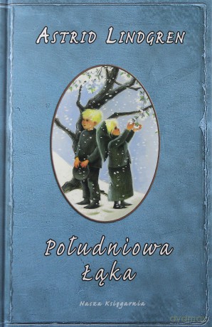 Południowa Łąka (twarda) - Astrid Lindgren [KSIĄŻKA]