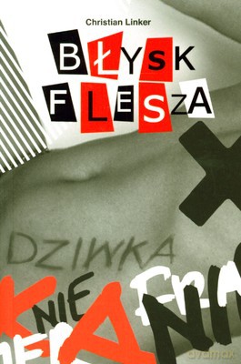 Błysk Flesza - Christian Linker [KSIĄŻKA]