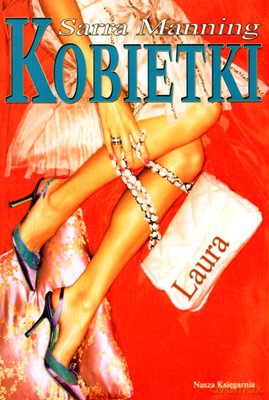 Kobietki Laura - Sarra Manning [KSIĄŻKA]
