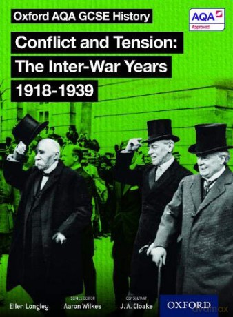 Oxford AQA History for GCSE: Conflict and Tension: The Inter-War Years 1918-1939 - Aaron Wilkes [KSIĄŻKA]