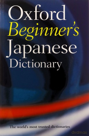 Oxford Beginner's Japanese Dictionary - Oxford Languages [KSIĄŻKA]
