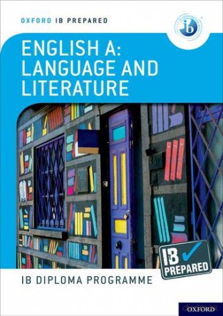 Oxford IB Diploma Programme: IB Prepared: English A Language and Literature - Rob Allison [KSIĄŻKA]
