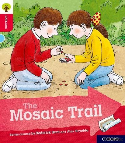 Oxford Reading Tree Explore with Biff, Chip and Kipper: Oxford Level 4: The Mosaic Trail - Roderick Hunt [KSIĄŻKA]