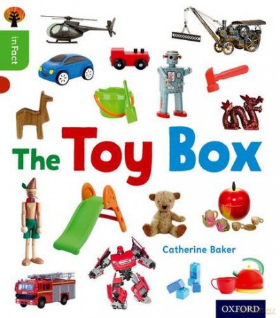 Oxford Reading Tree inFact: Oxford Level 2: The Toy Box - Catherine Baker [KSIĄŻKA]