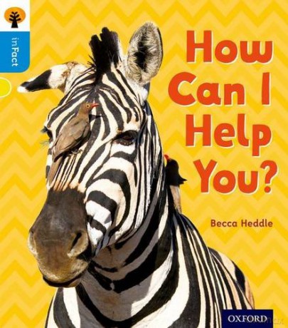 Oxford Reading Tree inFact: Oxford Level 3: How Can I Help You - Becca Heddle [KSIĄŻKA]