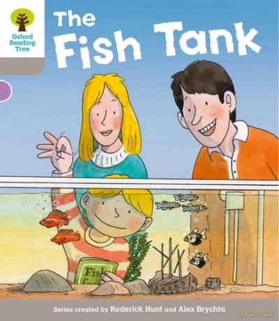 Oxford Reading Tree: Level 1 More a Decode and Develop the Fish Tank (Oxford Reading Tree: Biff, Chip and Kipper Decode and Develop) - Roderick Hunt [KSIĄŻKA]