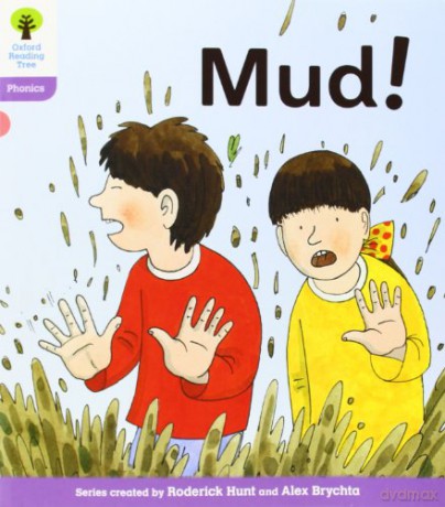 Oxford Reading Tree: Level 1+: Floppy's Phonics Fiction: Mud! (Floppy's Phonics - New Edition 2011) - Roderick Hunt [KSIĄŻKA]