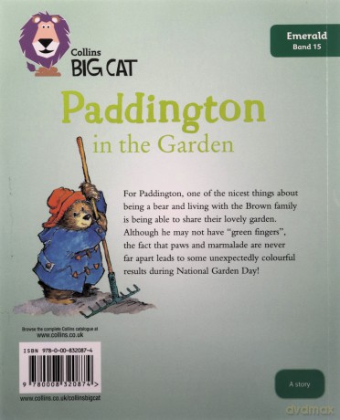 Paddington in the Garden: Band 15/Emerald (Collins Big Cat) - Michael Bond [KSIĄŻKA]