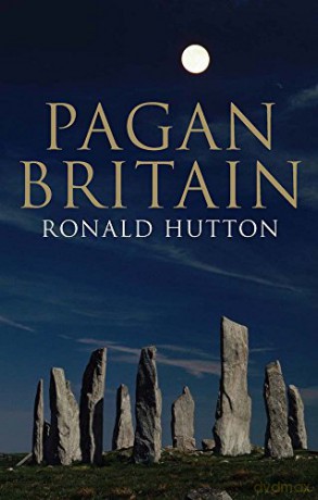 Pagan Britain - Ronald Hutton [KSIĄŻKA]