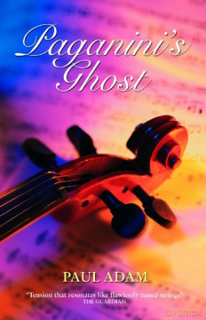 Paganini's Ghost: 2 (Cremona Mysteries) - Paul Adam [KSIĄŻKA]