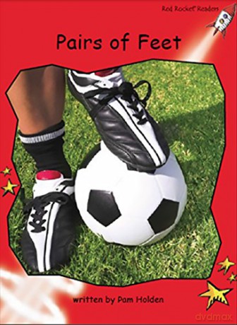 Pairs of Feet (Early Level 1 Non-Fiction Set C): Early Level 1 Non-Fiction Set C: Pairs of Feet (Red Rocket Readers) - Pam Holden [KSIĄŻKA]