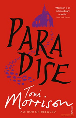 Paradise: Toni Morrison - Toni Morrison [KSIĄŻKA]