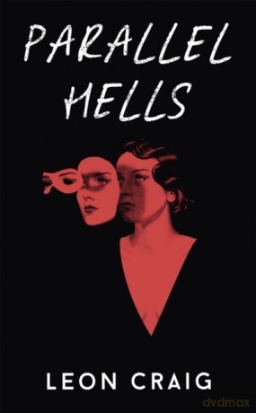 Parallel Hells - Leon Craig [KSIĄŻKA]