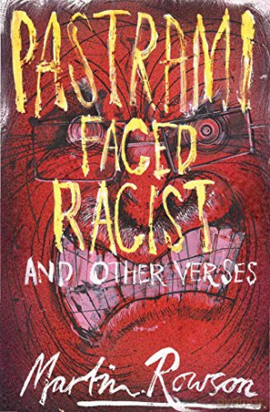 Pastrami Faced Racist - Martin Rowson [KSIĄŻKA]