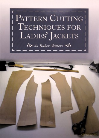 Pattern Cutting Techniques for Ladies' Jackets - Jo Baker-Waters [KSIĄŻKA]