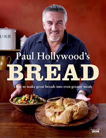 Paul Hollywood's Bread - Paul Hollywood [KSIĄŻKA]