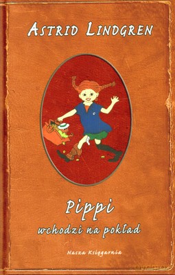 Pippi Wchodzi Na Pokład (twarda) - Astrid Lindgren [KSIĄŻKA]
