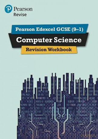 Pearson Revise Edexcel GCSE (9-1) Computer Science Revision Workbook: for home learning, 2022 and 2023 assessments and exams (REVISE Edexcel GCSE Computer Science) - Ann Weidmann [KSIĄŻKA]