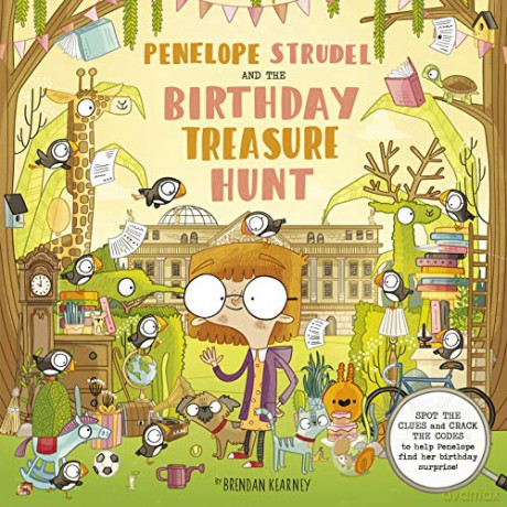 Penelope Strudel: And the Birthday Treasure Trail - Brendan Kearney [KSIĄŻKA]
