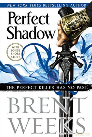 Perfect Shadow: A Night Angel Novella - Brent Weeks [KSIĄŻKA]