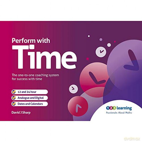 Perform with Time: The One-to-one Coaching System for Success with Time - David J. Sharp [KSIĄŻKA]