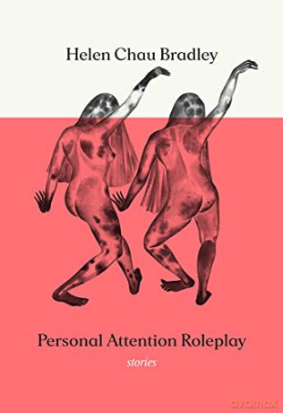 Personal Attention Roleplay: Stories - Helen Chau Bradley [KSIĄŻKA]