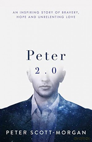 Peter 2.0: The Human Cyborg - Peter Scott-Morgan [KSIĄŻKA]