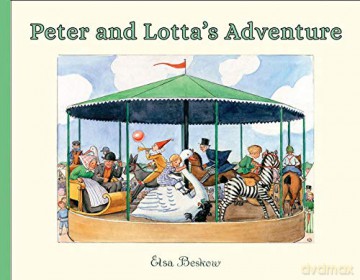 Peter and Lotta's Adventure - Elsa Beskow [KSIĄŻKA]