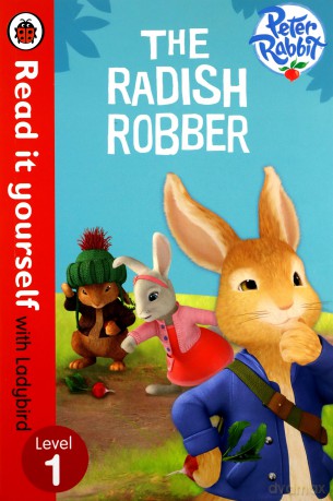 Peter Rabbit: The Radish Robber - Read it yourself with Ladybird: Level 1 - Beatrix Potter [KSIĄŻKA]