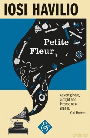 Petite Fleur - Iosi Havilio [KSIĄŻKA]