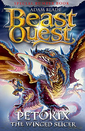Petorix the Winged Slicer: Special 24 (Beast Quest) - Adam Blade [KSIĄŻKA]